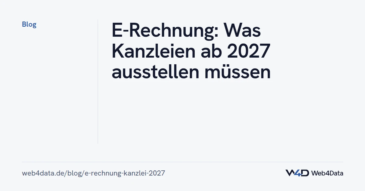 Titelgrafik: E-Rechnung für Kanzleien: Pflichten ab 2027